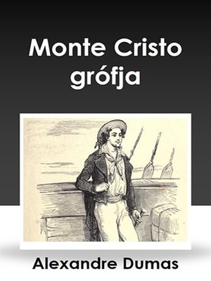 cover image of Monte Cristo grófja